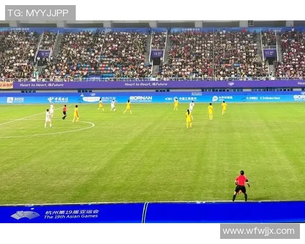 深圳足球队亚运会征程回顾与突破成就的深度分析 深圳足球队亚运会征程回顾与突破成就的深度分析